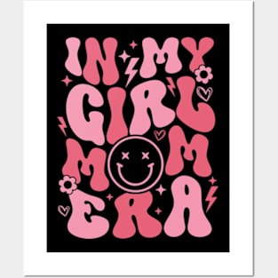 In My Girl Mom Era Posters and Art